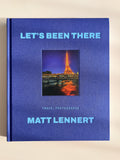 Let's Been There by Matt Lennert