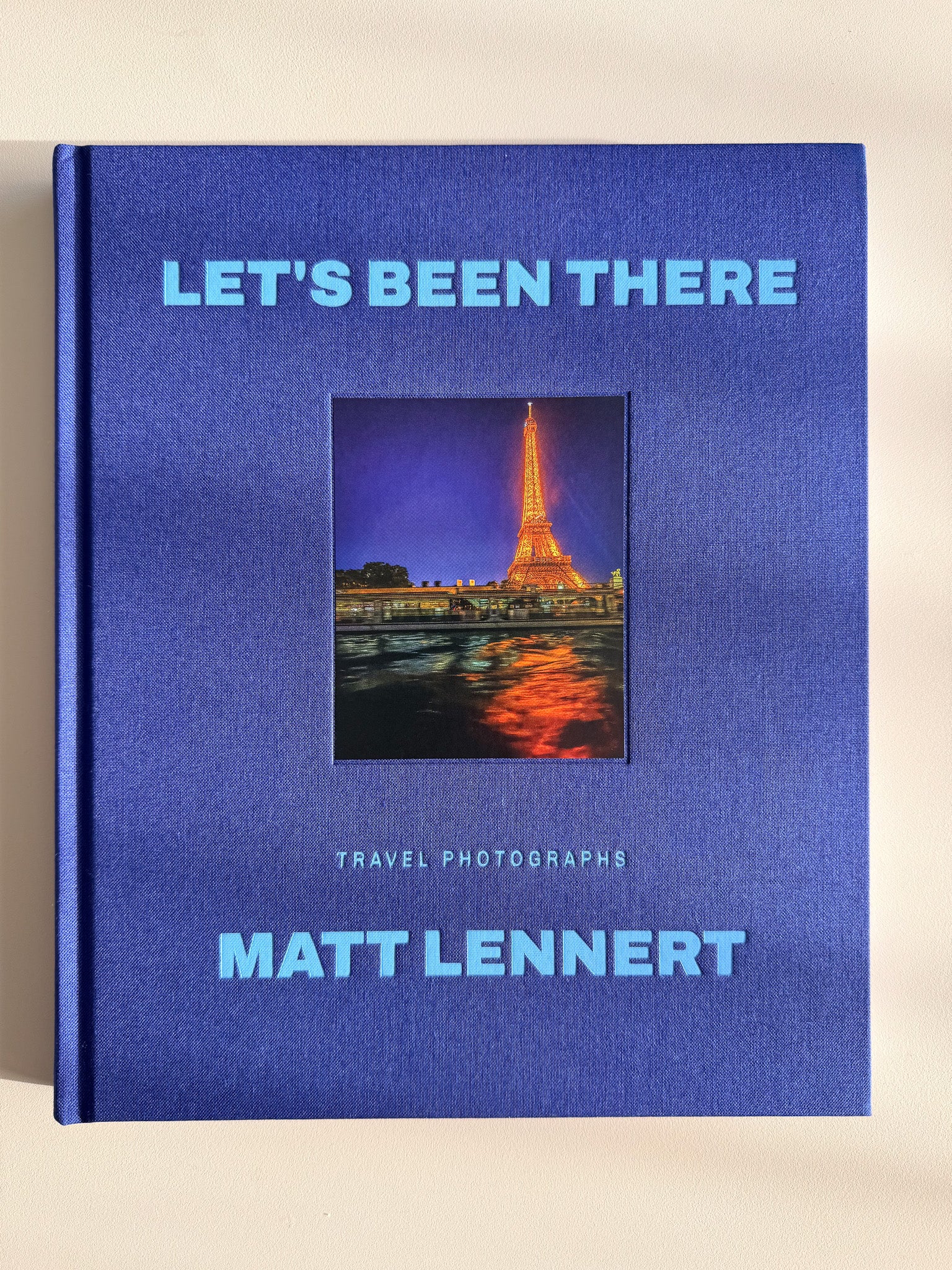 Let's Been There by Matt Lennert